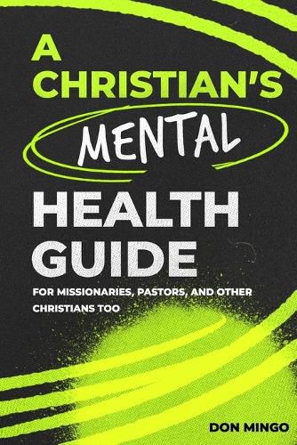 Cover image for A Christian's Mental Health Guide