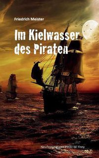 Cover image for Im Kielwasser des Piraten