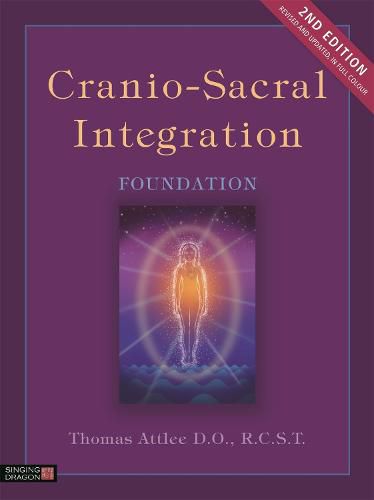 Cover image for Cranio-Sacral Integration, Foundation, Second Edition