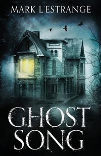 Cover image for Ghost Song