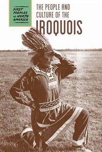 Cover image for The People and Culture of the Iroquois