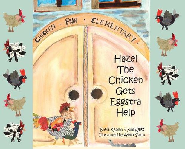 Cover image for Hazel The Chicken Gets Eggstra Help