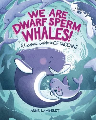 Cover image for We Are Dwarf Sperm Whales!