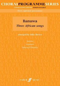 Cover image for Banuwa: Three African Songs