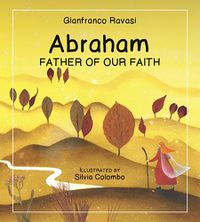 Cover image for Abraham: Father of Our Faith