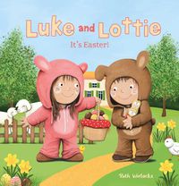 Cover image for Luke and Lottie. It's Easter