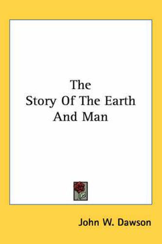 Cover image for The Story of the Earth and Man