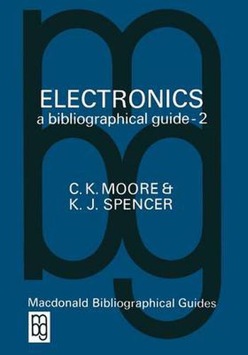 Cover image for Electronics A Bibliographical Guide