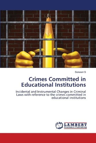 Cover image for Crimes Committed in Educational Institutions