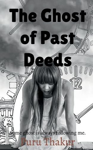 Cover image for The Ghost of Past Deeds
