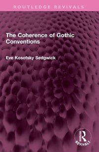 Cover image for The Coherence of Gothic Conventions