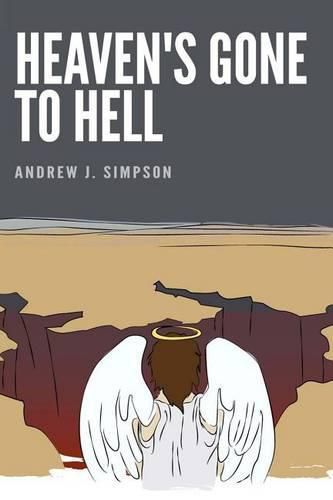 Cover image for Heaven's Gone To Hell