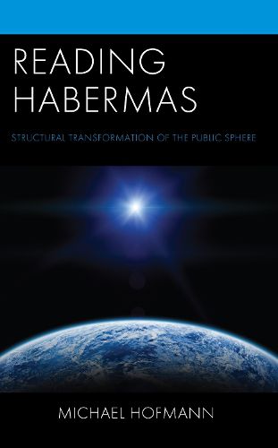 Cover image for Reading Habermas: Structural Transformation of the Public Sphere