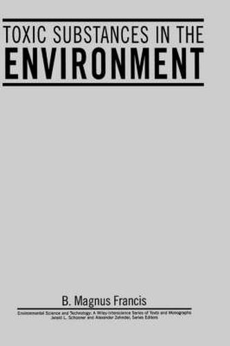 Cover image for Toxic Substances in the Environment: Overview of Environmental Toxicology