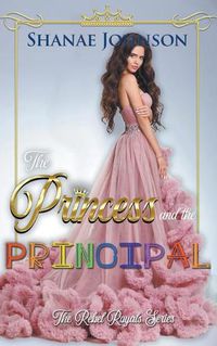 Cover image for The Princess and the Principal