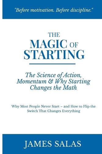 Cover image for The Magic of Starting