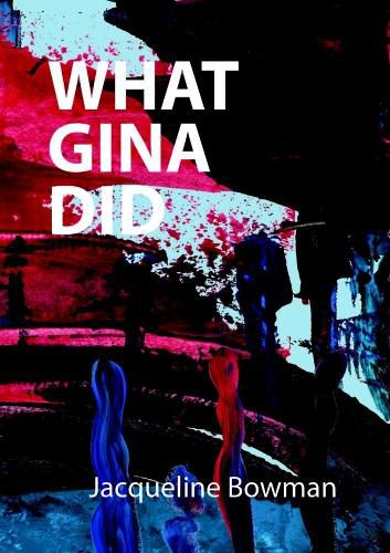 Cover image for What Gina Did