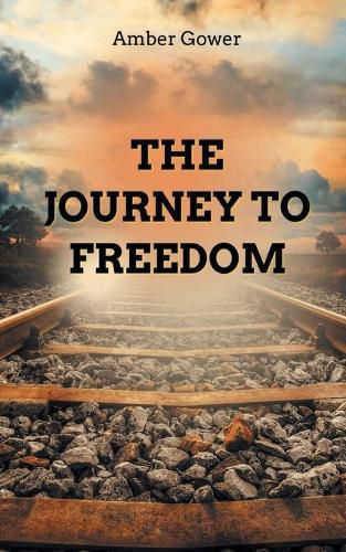 Cover image for The Journey to Freedom