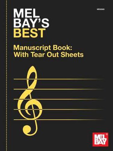 Cover image for Mel Bay's Best Manuscript Book: With Tear out Sheets