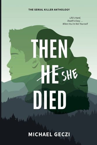 Cover image for Then She Died