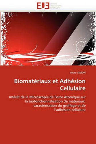 Cover image for Biomat Riaux Et Adh Sion Cellulaire