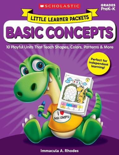 Cover image for Little Learner Packets: Basic Concepts: 10 Playful Units That Teach Shapes, Colors, Patterns & More