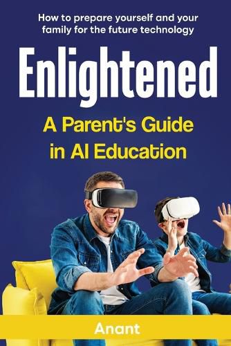 Cover image for Enlightened a Parent's Guide in AI Education