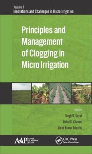 Cover image for Principles and Management of Clogging in Micro Irrigation