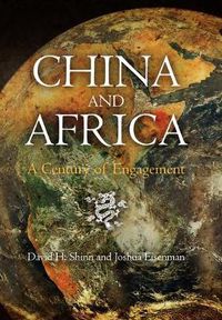 Cover image for China and Africa: A Century of Engagement