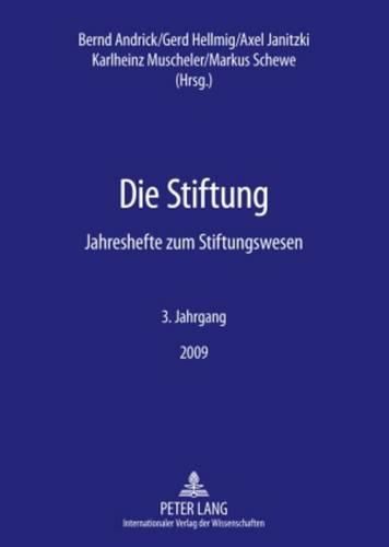 Cover image for Die Stiftung: Jahreshefte Zum Stiftungswesen- 3. Jahrgang / 2009