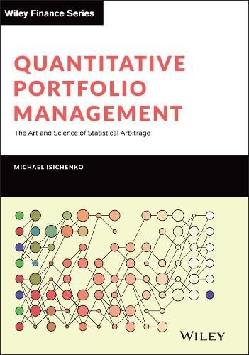 Cover image for Quantitative Portfolio Management - The Art and Science of Statistical Arbitrage