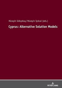 Cover image for Cyprus: Alternative Solution Models