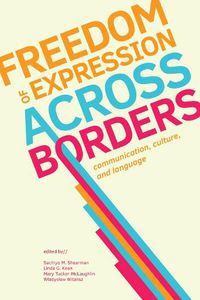 Cover image for Freedom of Expression Across Borders