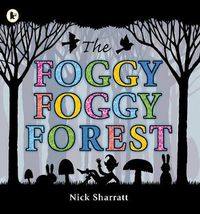 Cover image for The Foggy, Foggy Forest