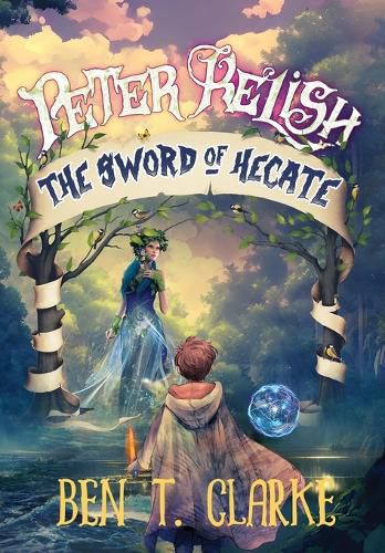 Peter Relish: The Sword of Hecate