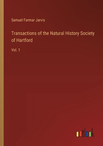 Cover image for Transactions of the Natural History Society of Hartford