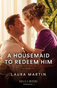Cover image for A Housemaid To Redeem Him