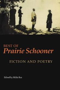 Cover image for Best of Prairie Schooner: Fiction and Poetry