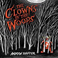 Cover image for The Clowns in the Woods