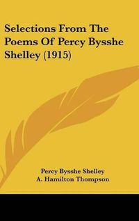 Cover image for Selections from the Poems of Percy Bysshe Shelley (1915)