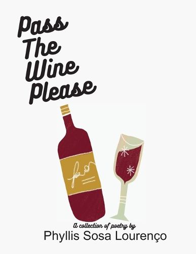 Cover image for Pass The Wine Please