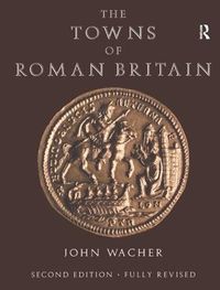 Cover image for The Towns of Roman Britain