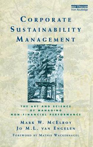 Cover image for Corporate Sustainability Management: The Art and Science of Managing Non-Financial Performance