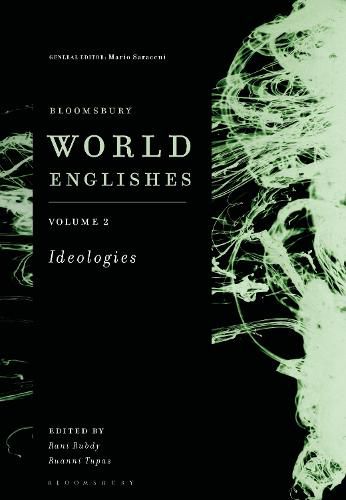 Cover image for Bloomsbury World Englishes Volume 2: Ideologies