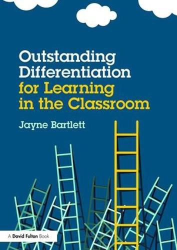 Cover image for Outstanding Differentiation for Learning in the Classroom