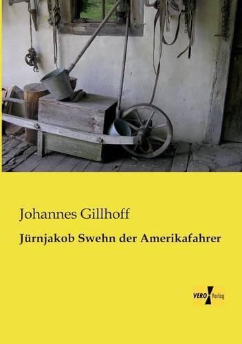 Cover image for Jurnjakob Swehn der Amerikafahrer