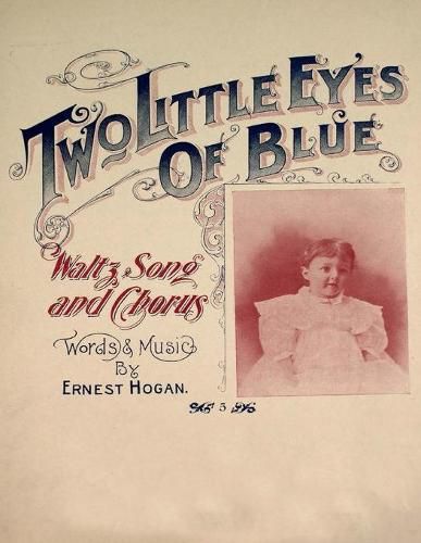 Cover image for Two Little Eyes of Blue - Waltz, Song and Chorus - Sheet Music for Voice and Piano