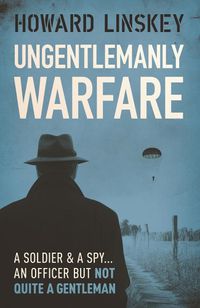 Cover image for Ungentlemanly Warfare