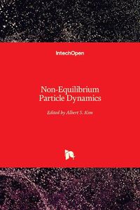 Cover image for Non-Equilibrium Particle Dynamics