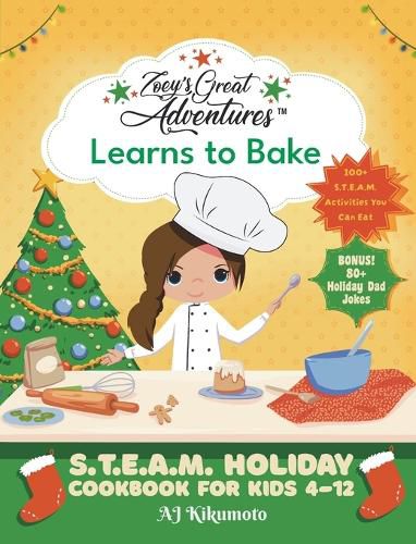 Cover image for Zoey's Great Adventures(TM) Learns to Bake